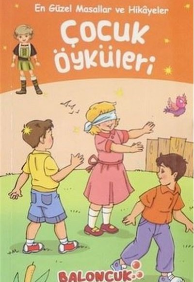 Çocuklar için En Güzel Masallar ve Hikayeler - Çocuk Öyküleri