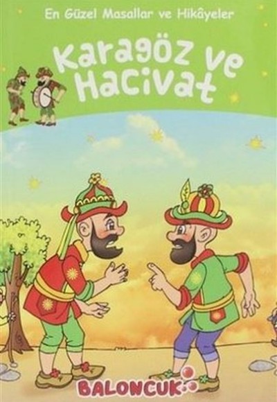 Çocuklar için En Güzel Masallar ve Hikayeler - Karagöz ile Hacivat