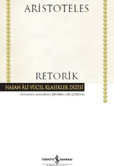 Retorik - Hasan Ali Yücel Klasikler (Ciltli)