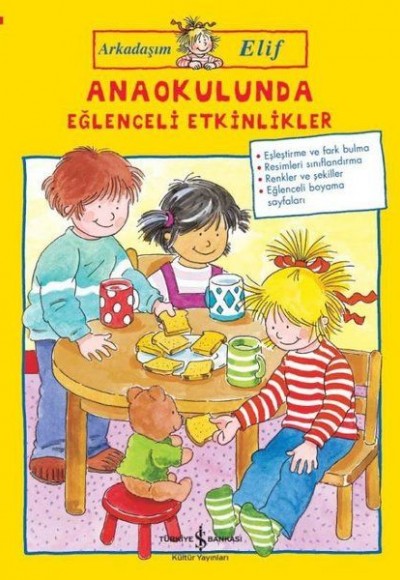 Anaokulunda Eğlenceli Etkinlikler - Arkadaşım Elif