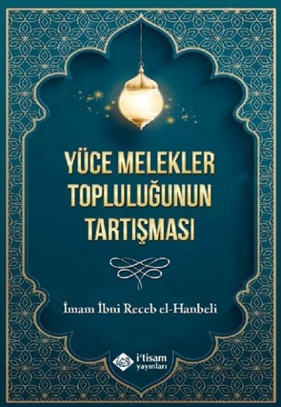 Yüce Melekler Topluluğunun Tartışması