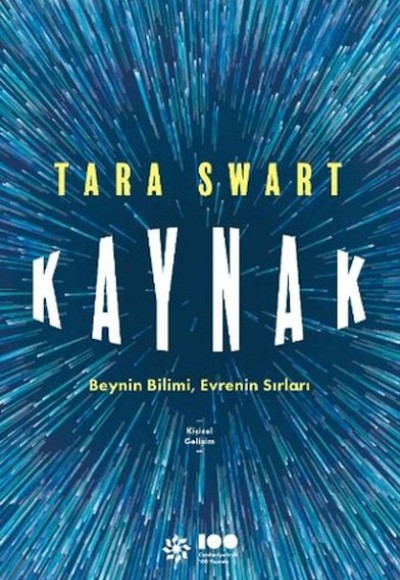 Kaynak: Beynin Bilimi, Evrenin Sırları
