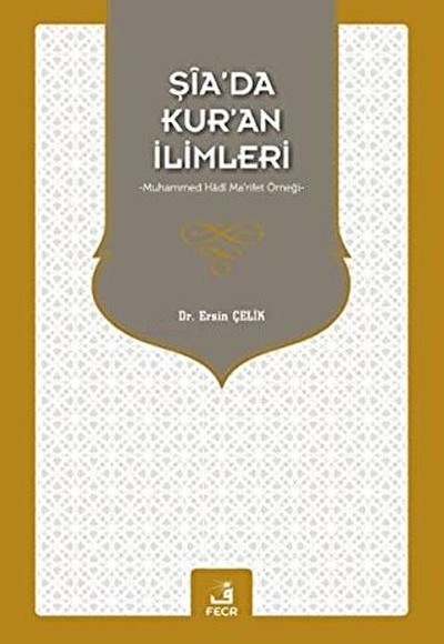 Şia’da Kur’an İlimleri