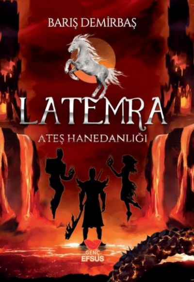 Latemra Ateş Hanedanlığı