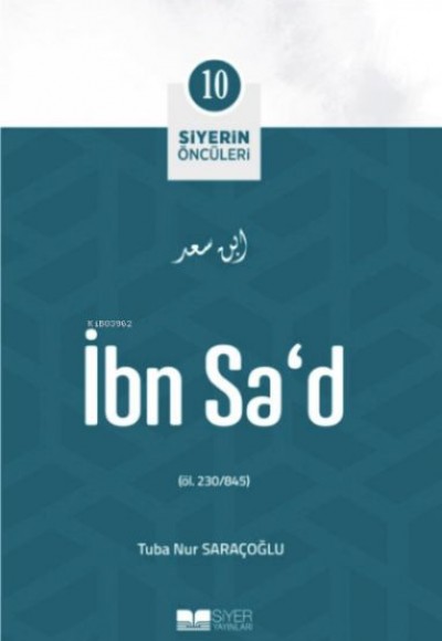 İbn Sa'd - Siyerin Öncüleri 10