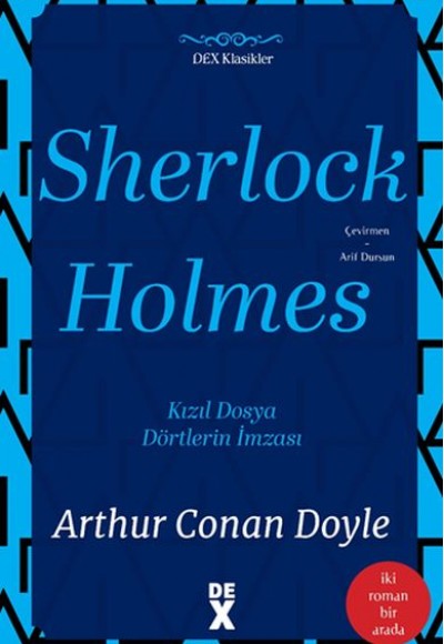 Sherlock Holmes Kızıl Dosya-Dörtlerin İmzası