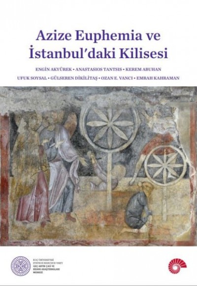 Azize Euphemia Ve İstanbul’Daki Kilisesi