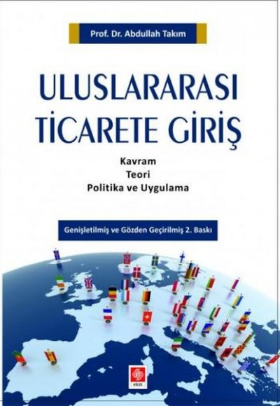 Uluslararası Ticarete Giriş  Kavram, Teori, Politika ve Uygulama