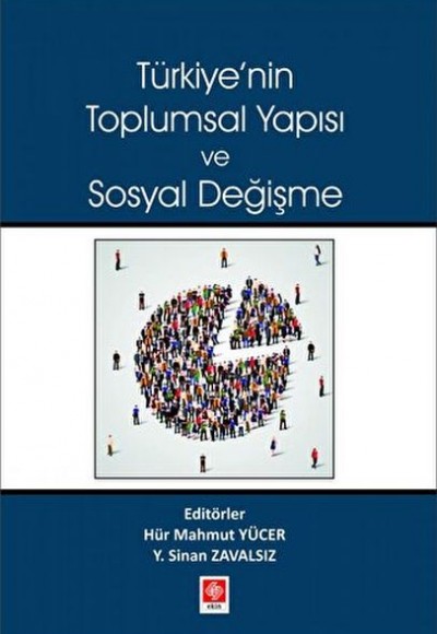 Türkiyenin Toplumsal Yapısı ve Sosyal Değişme