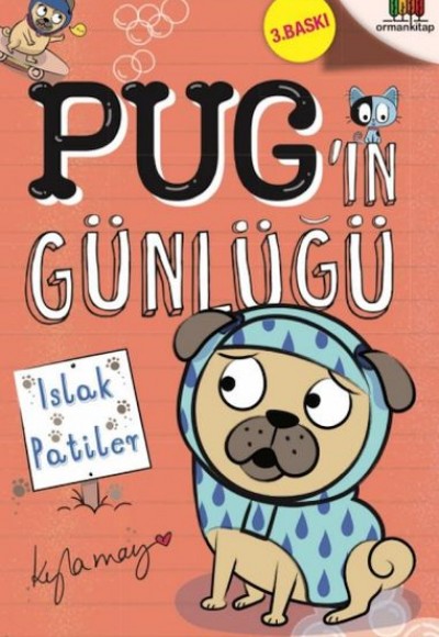 Pug’ın Günlüğü - Islak Patiler