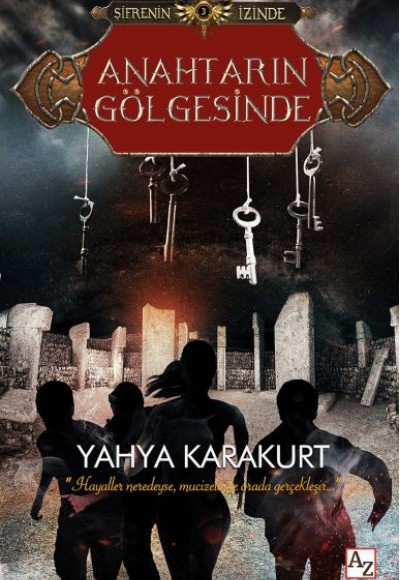 Anahtarın Gölgesinde