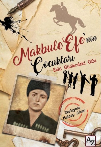 Makbule Efe’nin Çocukları