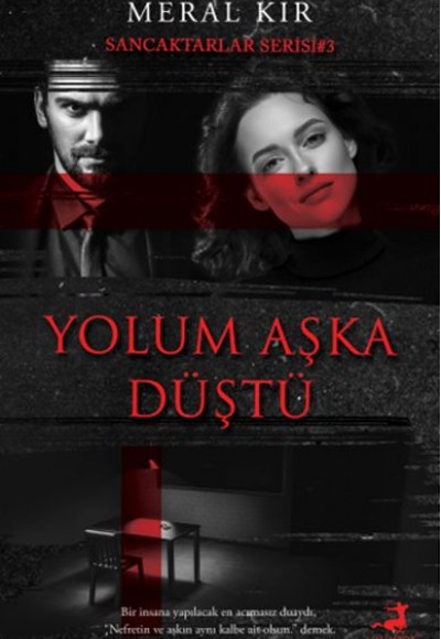 Yolum Aşka Düştü