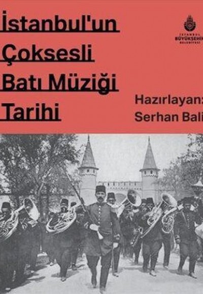 İstanbul`un Çok Sesli Batı Müziği Tarihi