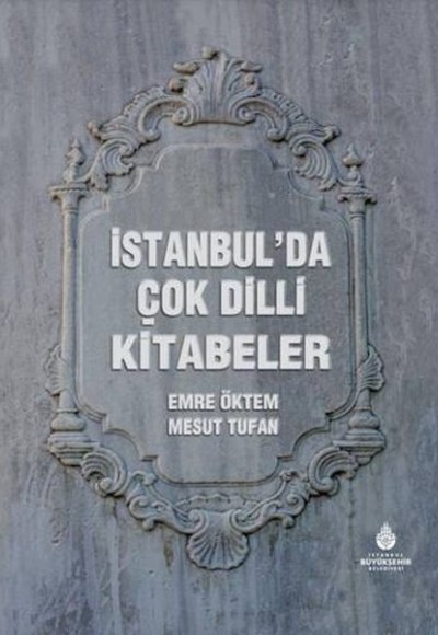 İstanbul’da Çok Dilli Kitabeler