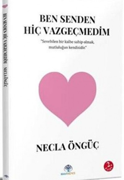 Ben Senden Hiç Vazgeçmedim