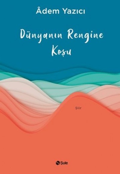 Dünyanın Rengine Koşu