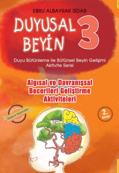 Duyusal Beyin 3 - Algısal ve Davranışsal Becerileri Geliştirme Aktiviteleri