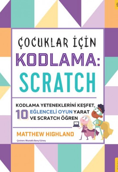 Çocuklar için Kodlama: Scratch