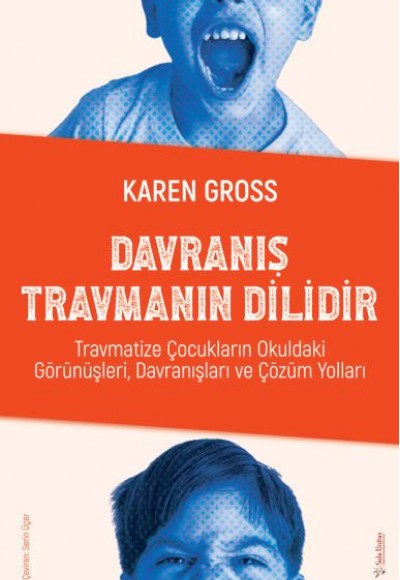 Davranış Travmanın Dilidir