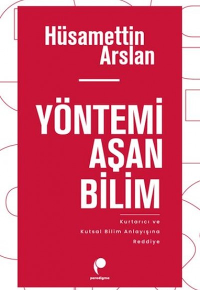 Yöntemi Aşan Bilim