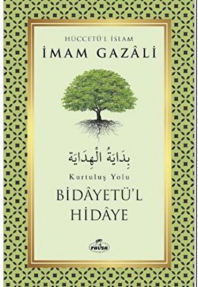 Bidayetü’l Hidaye - Kurtuluş Yolu