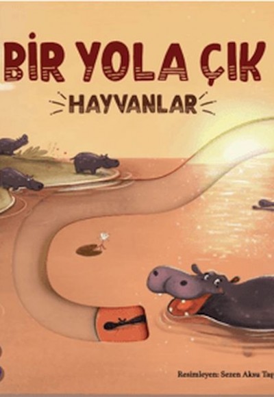 Bir Yola Çık - Hayvanlar