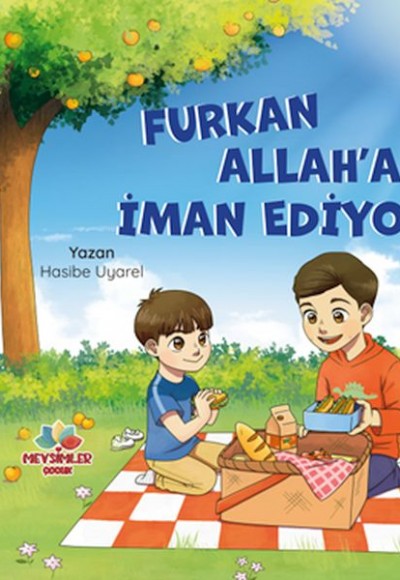 Furkan Allah’A İman Ediyor