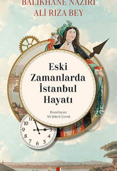 Eski Zamanlarda İstanbul Hayatı