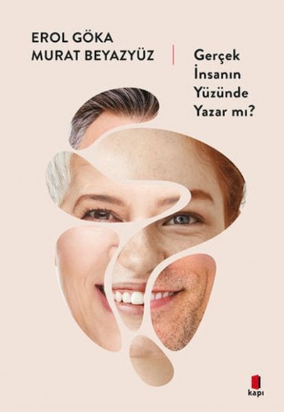 Gerçek İnsanın Yüzünde Yazar mı