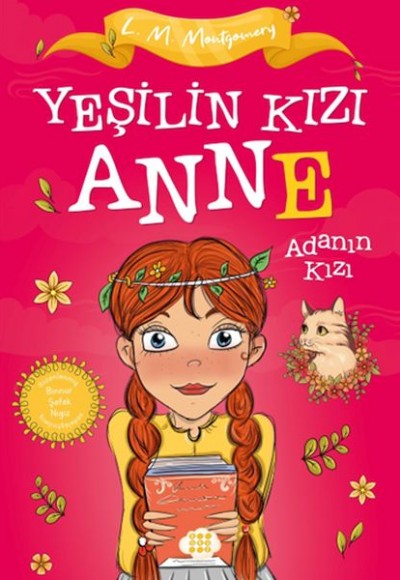 Yeşilin Kızı Anne 3 - Adanın Kızı (Çocuklar İçin)