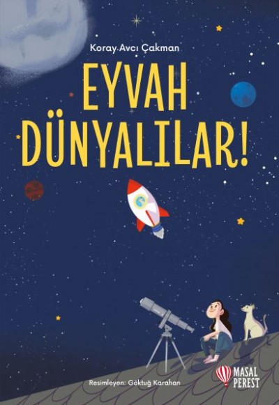 Eyvah Dünyalılar!