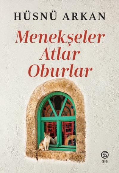 Menekşeler, Atlar, Oburlar