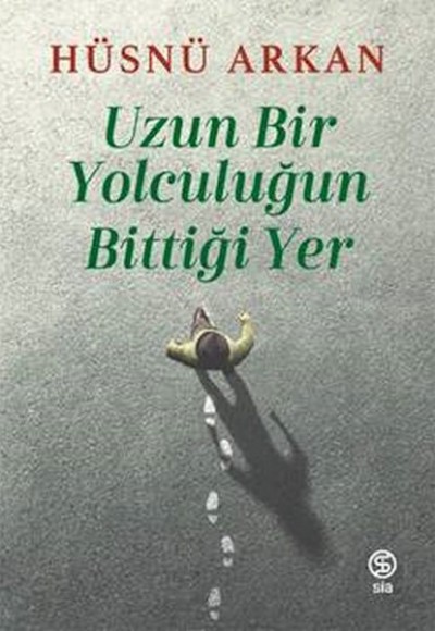 Uzun Bir Yolculuğun Bittiği Yer