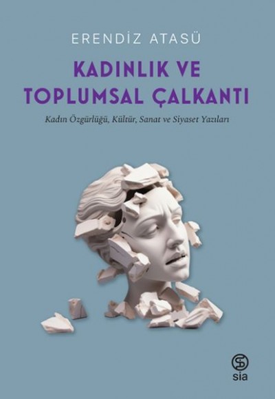 Kadınlık Ve Toplumsal Çalkantı