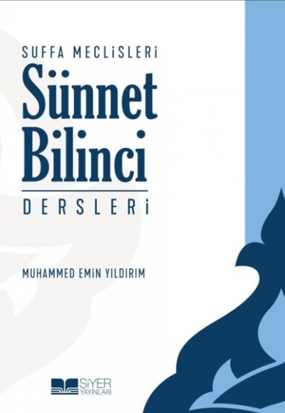 Suffa Meclisleri Sünnet Bilinci Dersleri