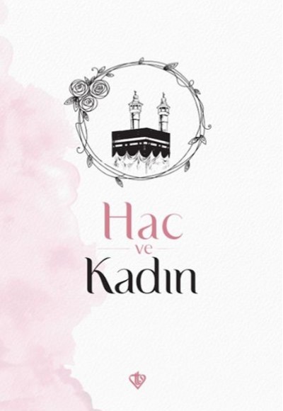 Hac ve Kadın