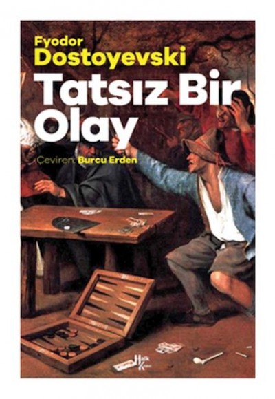 Tatsız Bir Olay