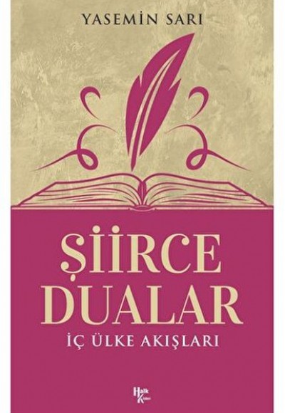 İç Ülke Akışları - Şiirce Dualar