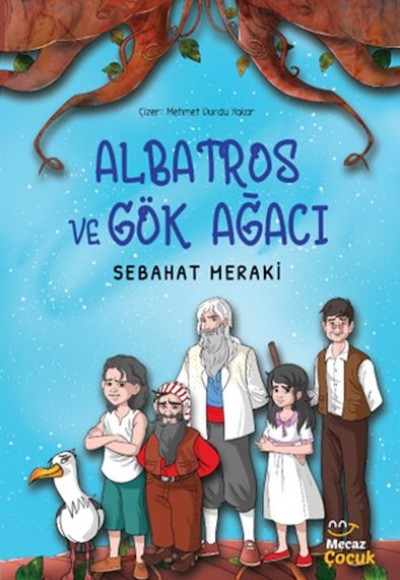 Albatros ve Gök Ağacı