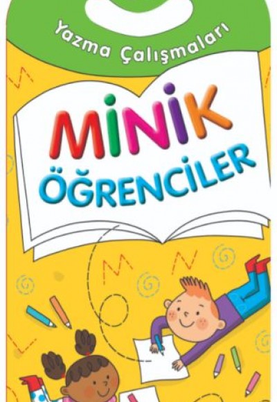 Minik Öğrenciler-Yazma Çalışmaları