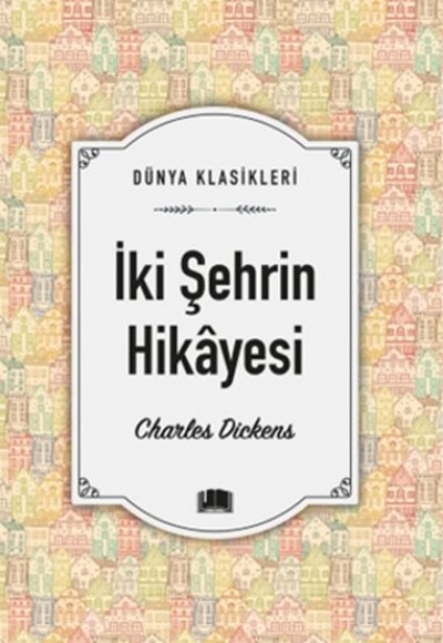 İki Şehrin Hikâyesi