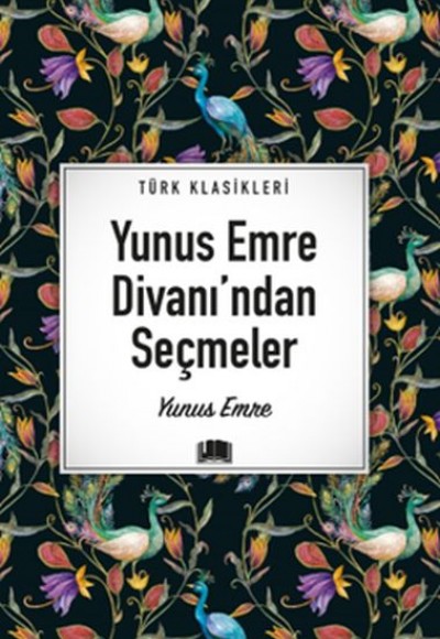 Yunus Emre Divanı’ndan Seçmeler