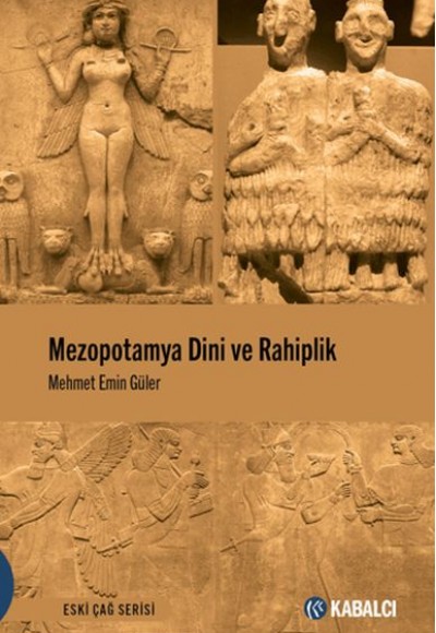 Mezopotamya Dini ve Rahiplik
