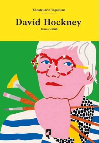 Sanatçıların Yaşamları- David Hockney
