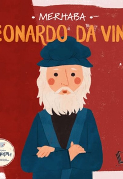 Merhaba Leonardo Da Vinci