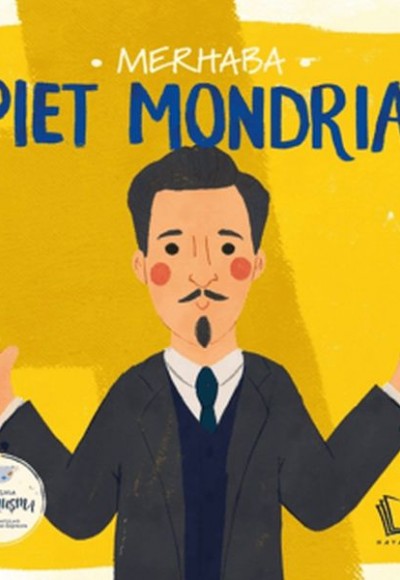 Merhaba Piet Mondrian