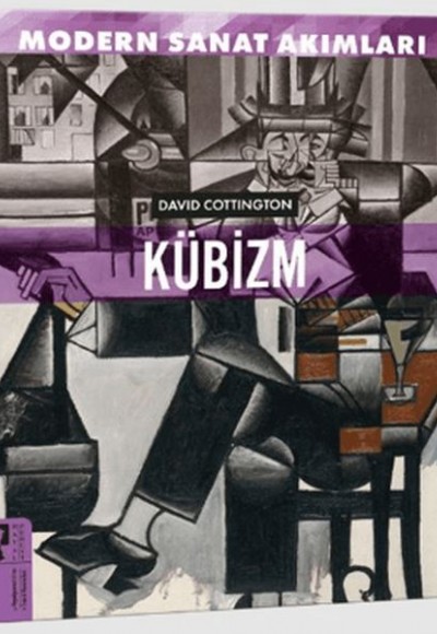 Modern Sanat Akımları: Kübizm