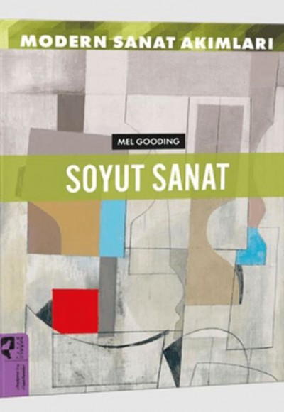 Modern Sanat Akımları: Soyut Sanat