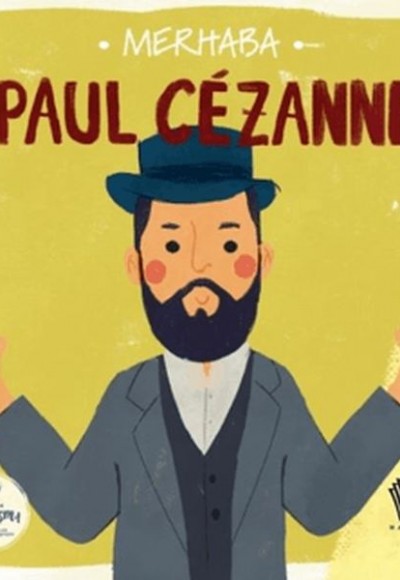 Merhaba Paul Cezanne Sanatçıyla İlk Buluşma